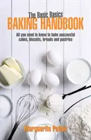 Basic Basics Backhandbuch - Basic Basics Baking Handbook