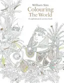 Die Welt ausmalen: Ein anspruchsvolles Activity-Buch für Erwachsene - Colouring the World: A Sophisticated Activity Book for Adults