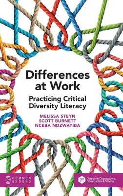 Unterschiede bei der Arbeit: Critical Diversity Literacy praktizieren - Differences at Work: Practicing Critical Diversity Literacy