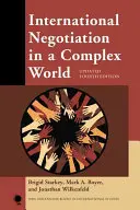 Internationale Verhandlungen in einer komplexen Welt, aktualisierte vierte Auflage - International Negotiation in a Complex World, Updated Fourth Edition