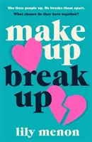 Make Up Break Up - Eine perfekt romantische Sommerlektüre - Make Up Break Up - A perfectly romantic summer read