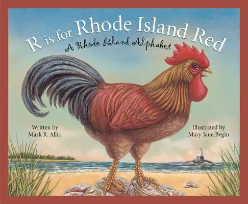 R ist für Rhode Island Red: Ein Rhode Island Alphabet - R Is for Rhode Island Red: A Rhode Island Alphabet