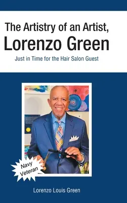 Die Kunstfertigkeit eines Künstlers, Lorenzo Green: Rechtzeitig zum Friseurbesuch - The Artistry of an Artist, Lorenzo Green: Just in Time for the Hair Salon Guest