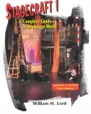 Stagecraft 1 - Lehrbuch: Ein kompletter Leitfaden für die Arbeit hinter der Bühne - Stagecraft 1--Textbook: A Complete Guide to Backstage Work