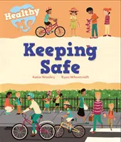 Healthy Me: Sicher leben - Healthy Me: Keeping Safe