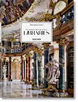 Massimo Listri. Die schönsten Bibliotheken der Welt - Massimo Listri. the World's Most Beautiful Libraries