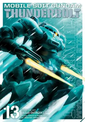 Mobile Suit Gundam Thunderbolt, Bd. 13, 13 - Mobile Suit Gundam Thunderbolt, Vol. 13, 13