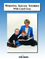 Soziale Geschichten schreiben mit Carol Gray - Begleitendes Arbeitsbuch zur DVD - Writing Social Stories with Carol Gray - Accompanying Workbook to DVD