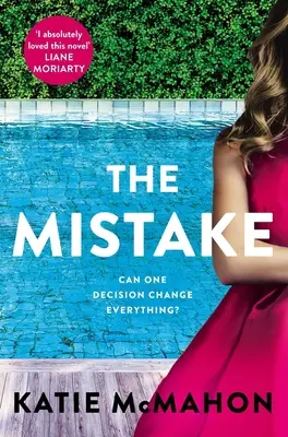 Mistake - Perfekt für Fans von T.M. Logan und Liane Moriarty - Mistake - Perfect for fans of T.M. Logan and Liane Moriarty