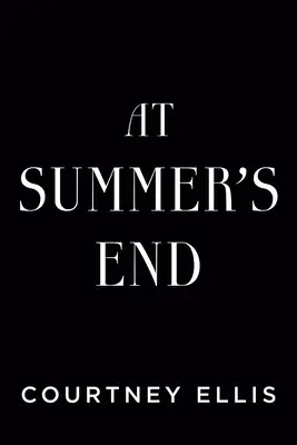 Am Ende des Sommers - At Summer's End