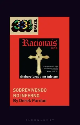 Racionais McS' Sobrevivendo No Inferno (Überleben ohne Inferno) - Racionais McS' Sobrevivendo No Inferno