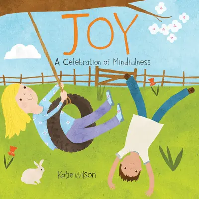 Freude: Ein Fest der Achtsamkeit - Joy: A Celebration of Mindfulness