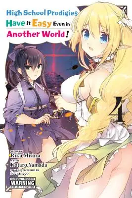 High School Prodigies haben es leicht, auch in einer anderen Welt, Band 4 (Manga) - High School Prodigies Have It Easy Even in Another World!, Vol. 4 (Manga)