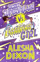 Lightning Girl 3: Heimlicher Superschurke - Lightning Girl 3: Secret Supervillain