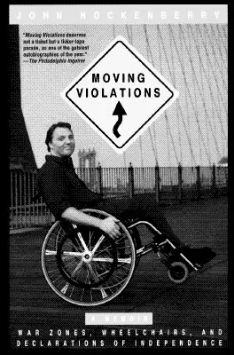 Bewegende Verstöße: Kriegsgebiete, Rollstühle und Unabhängigkeitserklärungen - Moving Violations: War Zones, Wheelchairs, and Declarations of Independence