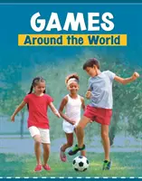 Spiele rund um die Welt - Games Around the World