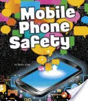 Sicherheit von Mobiltelefonen - Mobile Phone Safety