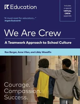 Wir sind eine Mannschaft: Ein Teamwork-Ansatz für die Schulkultur - We Are Crew: A Teamwork Approach to School Culture