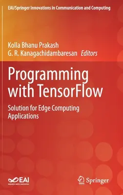 Programmieren mit Tensorflow: Lösung für Edge-Computing-Anwendungen - Programming with Tensorflow: Solution for Edge Computing Applications