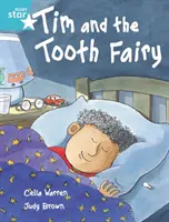 Rigby Star Independent Turquoise Reader 2 Tim und die Zahnfee - Rigby Star Independent Turquoise Reader 2 Tim and the Tooth Fairy