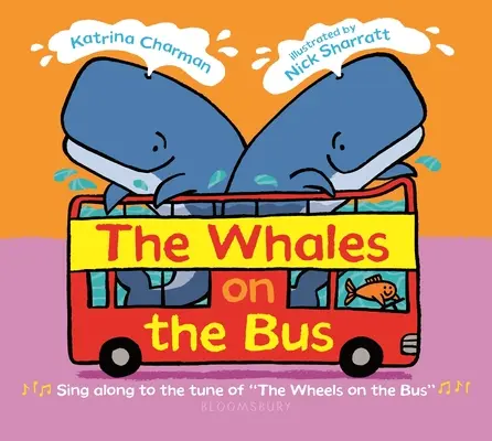 Die Wale im Bus - The Whales on the Bus