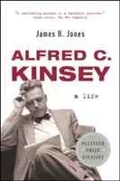 Alfred C. Kinsey: Ein Leben - Alfred C. Kinsey: A Life