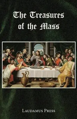 Schätze der Messe - Treasures of the Mass