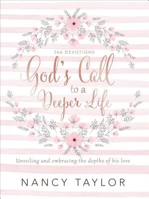 Gottes Ruf zu einem tieferen Leben: Die Tiefen seiner Liebe enthüllen und umarmen - God's Call to a Deeper Life: Unveiling and Embracing the Depths of His Love