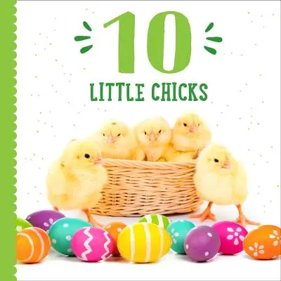 10 kleine Küken - 10 Little Chicks