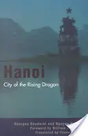 Hanoi: Stadt des aufsteigenden Drachen - Hanoi: City of the Rising Dragon