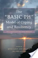 Das grundlegende PH-Modell der Bewältigung und Resilienz: Theorie, Forschung und kulturübergreifende Anwendung - The Basic PH Model of Coping and Resiliency: Theory, Research and Cross-Cultural Application