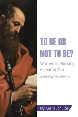 Sein oder nicht sein? Frauen im Dienst und in der Leiterschaft - To Be or Not to Be?: Women in Ministry and Leadership