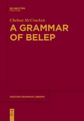 Eine Grammatik des Belep - A Grammar of Belep