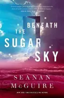 Unter dem Zuckerhimmel - Beneath the Sugar Sky