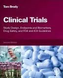 Klinische Studien - Studiendesign, Endpunkte und Biomarker, Arzneimittelsicherheit sowie FDA- und ICH-Richtlinien - Clinical Trials - Study Design, Endpoints and Biomarkers, Drug Safety, and FDA and ICH Guidelines