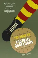 Buch der Fußballzitate - Book of Football Quotations