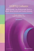 LGBTQ-Kulturen: Was Gesundheitsfachkräfte über sexuelle und geschlechtliche Vielfalt wissen müssen - LGBTQ Cultures: What Health Care Professionals Need to Know about Sexual and Gender Diversity