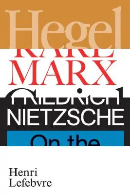 Hegel, Marx, Nietzsche: Oder das Reich der Schatten - Hegel, Marx, Nietzsche: Or the Realm of Shadows