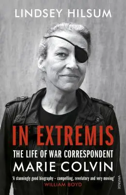 In Extremis - Das Leben der Kriegsberichterstatterin Marie Colvin - In Extremis - The Life of War Correspondent Marie Colvin