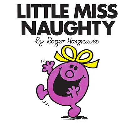 Kleines Fräulein Ungezogen - Little Miss Naughty