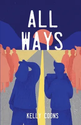 Alle Wege - All Ways