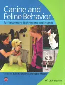 Verhalten von Hunden und Katzen für Veterinärtechniker und -pfleger - Canine and Feline Behavior for Veterinary Technicians and Nurses