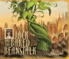 Jack und die gebackene Bohnenstange - Jack and the Baked Beanstalk