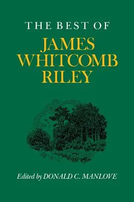 Das Beste von James Whitcomb Riley - The Best of James Whitcomb Riley