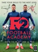 F2: Fußball-Akademie: Neues Buch, neue Fertigkeiten! - F2: Football Academy: New Book, New Skills!