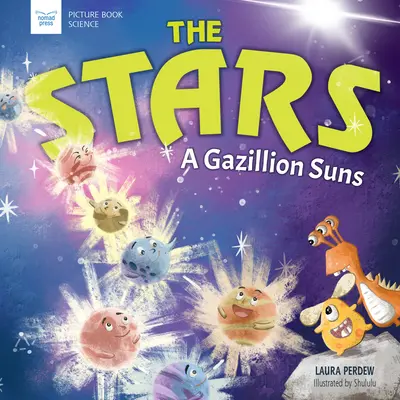 Die Sterne: Eine Gazillion Sonnen - The Stars: A Gazillion Suns