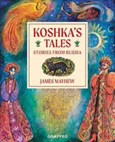 Koshka's Tales - Geschichten aus Russland - Koshka's Tales - Stories from Russia