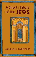 Eine kurze Geschichte der Juden - A Short History of the Jews