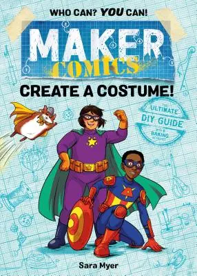 Maker Comics: Gestalte ein Kostüm! - Maker Comics: Create a Costume!