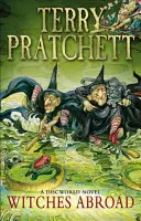 Hexen im Ausland - (Scheibenwelt-Roman 12) - Witches Abroad - (Discworld Novel 12)